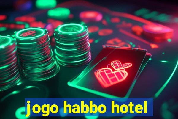jogo habbo hotel